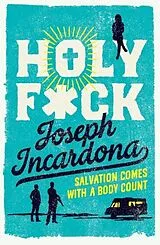 Kartonierter Einband Holy F*ck von Joseph Incardona