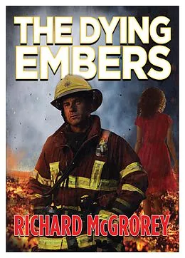 E-Book (epub) Dying Embers von Richard McGrorery