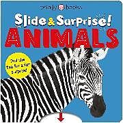 Reliure en carton indéchirable Slide & Surprise Animals de Priddy Roger