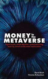 E-Book (epub) Money in the Metaverse von David Birch, Victoria Richardson
