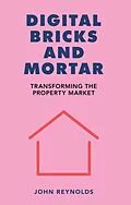 E-Book (pdf) Digital Bricks and Mortar von John Reynolds
