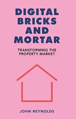 E-Book (pdf) Digital Bricks and Mortar von John Reynolds