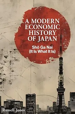 E-Book (epub) A Modern Economic History of Japan von Russell Jones