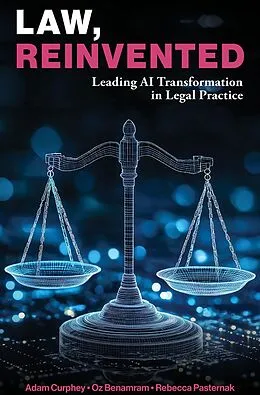 E-Book (epub) Law, Reinvented von Adam Curphey, Oz Benamram