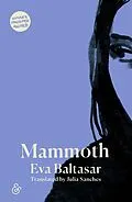 E-Book (epub) Mammoth von Eva Baltasar