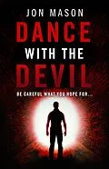 E-Book (epub) Dance With the Devil (Blake Detective Series, #1) von Jon Mason