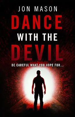 E-Book (epub) Dance With the Devil (Blake Detective Series, #1) von Jon Mason