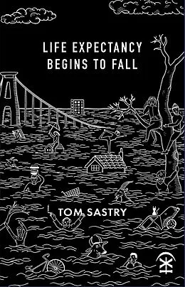 E-Book (epub) Life expectancy begins to fall von Tom Sastry