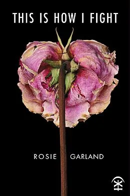 E-Book (epub) This Is How I Fight von Rosie Garland