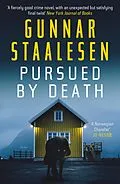 E-Book (epub) Pursued by Death von Gunnar Staalesen