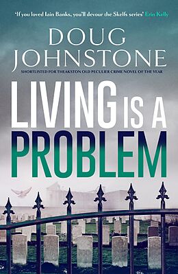 E-Book (epub) Living is a Problem von Doug Johnstone