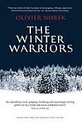 Fester Einband The Winter Warriors von Olivier Norek