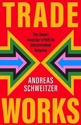 E-Book (epub) Trade Works von Andreas Schweitzer