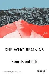 Kartonierter Einband She Who Remains von Rene Karabash