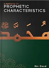 Kartonierter Einband A Handbook of Prophetic Characteristics von Ibn Daud