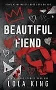 Kartonierter Einband Beautiful Fiend von Lola King