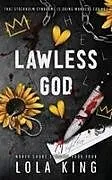 Kartonierter Einband (Kt) Lawless God von Lola King
