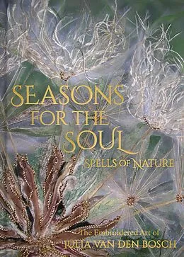 E-Book (epub) Seasons for the Soul - Spells of Nature von Julia van den Bosch