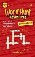 E-Book (epub) Word Hunt Adventures (Yorkshire & Durham) von Lorna Garrity