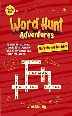 E-Book (epub) Word Hunt Adventures (Yorkshire & Durham) von Lorna Garrity