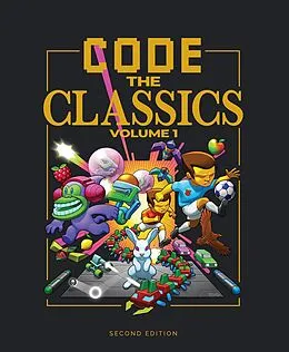 E-Book (epub) Code the Classics Volume I von David Crookes, Andrew Gillett, Liz Upton