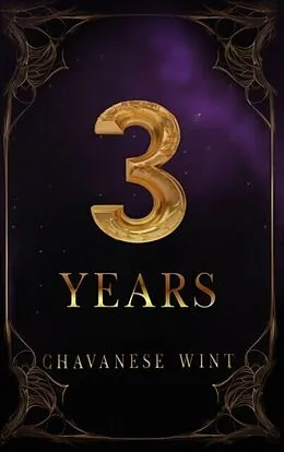 E-Book (epub) 3 Years von Chavanese Wint
