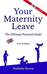 eBook (epub) Your Maternity Leave de Nathalie Koren