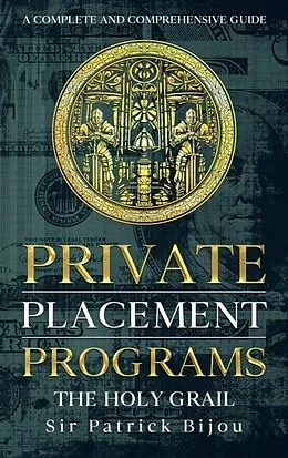 E-Book (epub) Private Placement Programs von Patrick Bijou