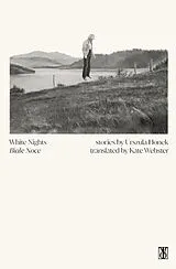 Kartonierter Einband White Nights, Biale Noce von Urszula Honek