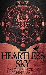 Broschiert Heartless Sky von Caroline; Valenti, Susanne Peckham
