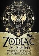 Kartonierter Einband Zodiac Academy: The Awakening von Caroline Peckham, Susanne Valenti