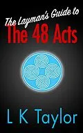 E-Book (epub) The Layman's Guide to the 48 Acts von L K Taylor