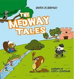 E-Book (epub) The Medway Tales von Santos CS Bermejo