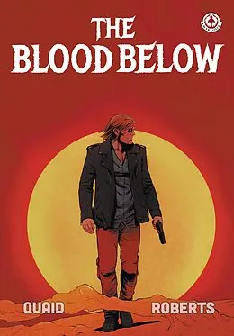 E-Book (epub) The Blood Below von Morgan Quaid