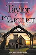 E-Book (epub) Pig in the Pulpit von G. P. Taylor