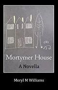 E-Book (epub) Mortymer House von Meryl M Williams