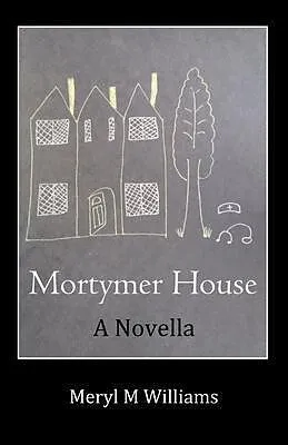 E-Book (epub) Mortymer House von Meryl M Williams