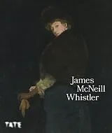 Fester Einband James McNeill Whistler von Carol (Curator of British Art, 18501915, T Jacobi