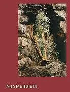 Fester Einband Ana Mendieta von Michael (Curator, International Art, Tate Wellen