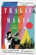 E-Book (epub) Tragic Magic von Wesley Brown