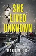 E-Book (epub) She Lived Unknown von Mark Moore