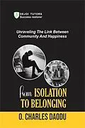 E-Book (epub) From Isolation To Belonging von Charles O Daodu