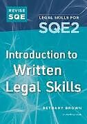 Couverture cartonnée Revise SQE Introduction to Written Legal Skills de Bethany Brown