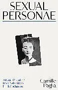 Kartonierter Einband (Kt) Sexual Personae von Camille Paglia