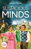 E-Book (epub) Suspicious Minds von Alison Carter