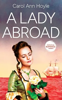 E-Book (epub) A Lady Abroad von Carol Ann Hoyle
