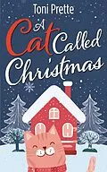 E-Book (epub) A Cat Called Christmas von Toni Prette