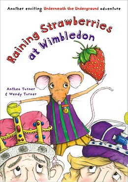 eBook (epub) Raining Strawberries at Wimbledon de Anthea Turner, Wendy Turner