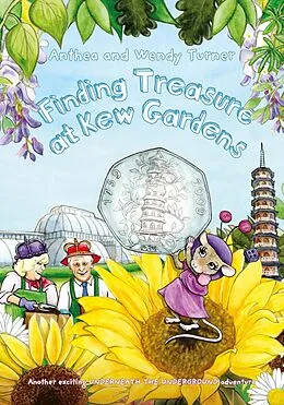 E-Book (epub) Finding Treasure at Kew Gardens von Anthea and Wendy Turner