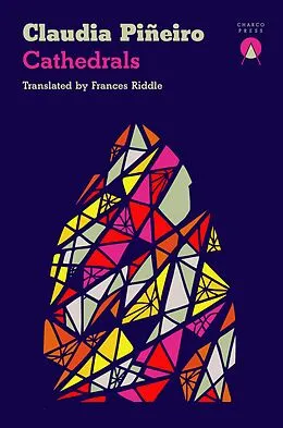 E-Book (epub) Cathedrals von Claudia Piñeiro